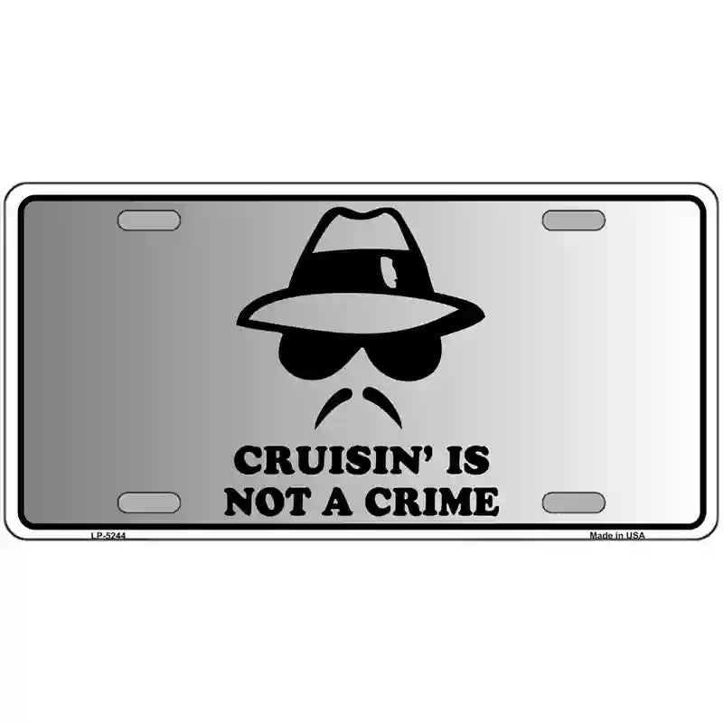 Cruisin Is Not A Crime Novelty Metal License Plate 24" x 12" (LLP)