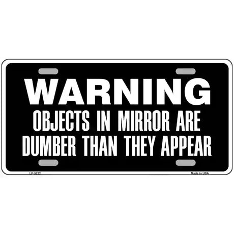 Objects In Mirror Novelty Metal License Plate 24" x 12" (LLP)