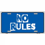 No Rules Novelty Metal License Plate 24" x 12" (LLP)