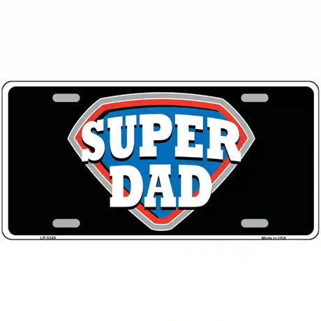 Super Dad Novelty Metal License Plate 24" x 12" (LLP)