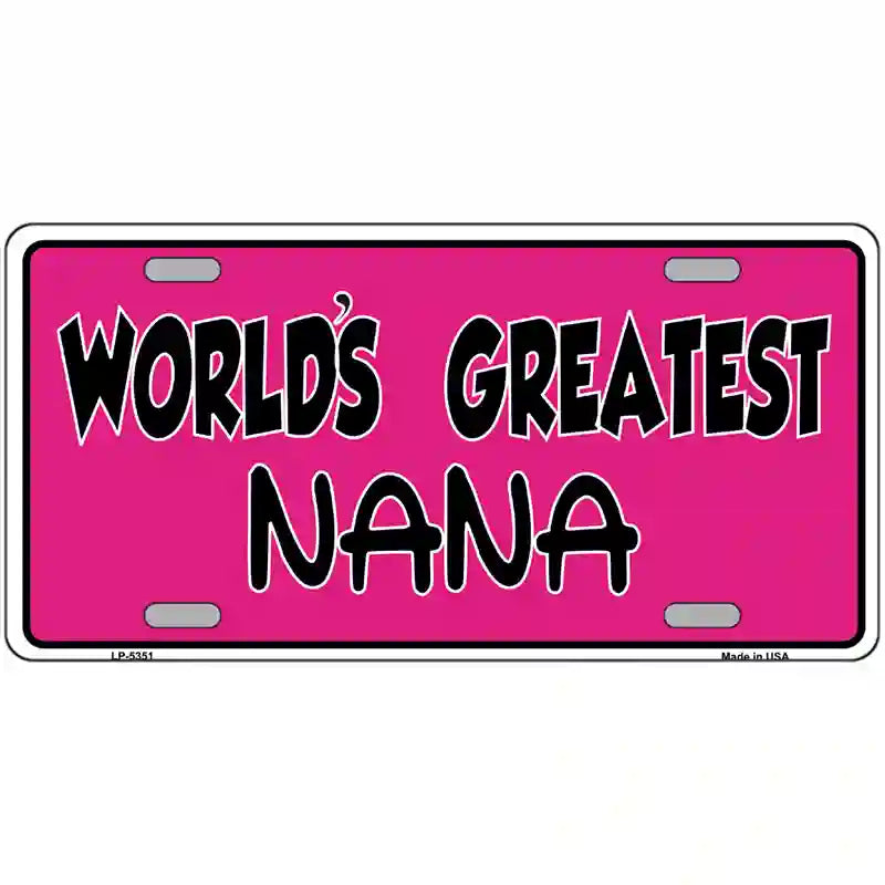 Worlds Greatest Nana Metal Novelty License Plate 24" x 12" (LLP)