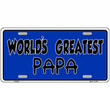 Worlds Greatest PaPa Metal Novelty License Plate 24" x 12" (LLP)