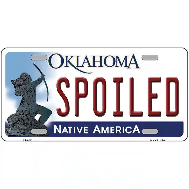 Spoiled Oklahoma Novelty Metal License Plate 24" x 12" (LLP)