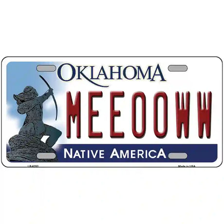 Meeooww Oklahoma Novelty Metal License Plate 24" x 12" (LLP)