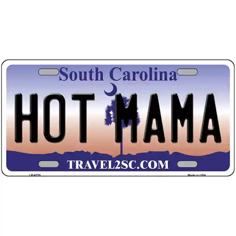 Hot Mama South Carolina Novelty Metal License Plate 24" x 12" (LLP)