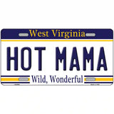 Hot Mama West Virginia Novelty Metal License Plate 24" x 12" (LLP)