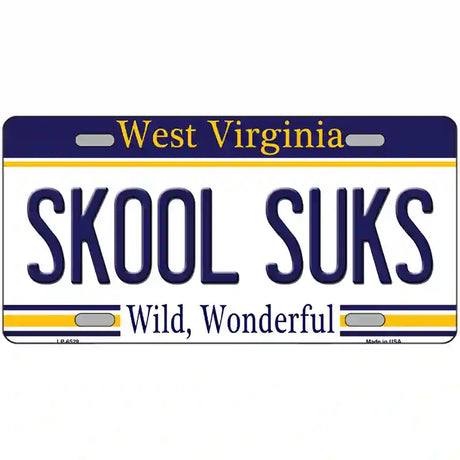 Skool Suks West Virginia Novelty Metal License Plate 24" x 12" (LLP)