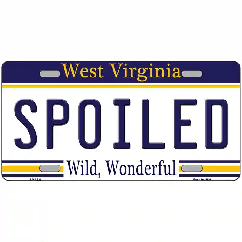 Spoiled West Virginia Novelty Metal License Plate 24" x 12" (LLP)