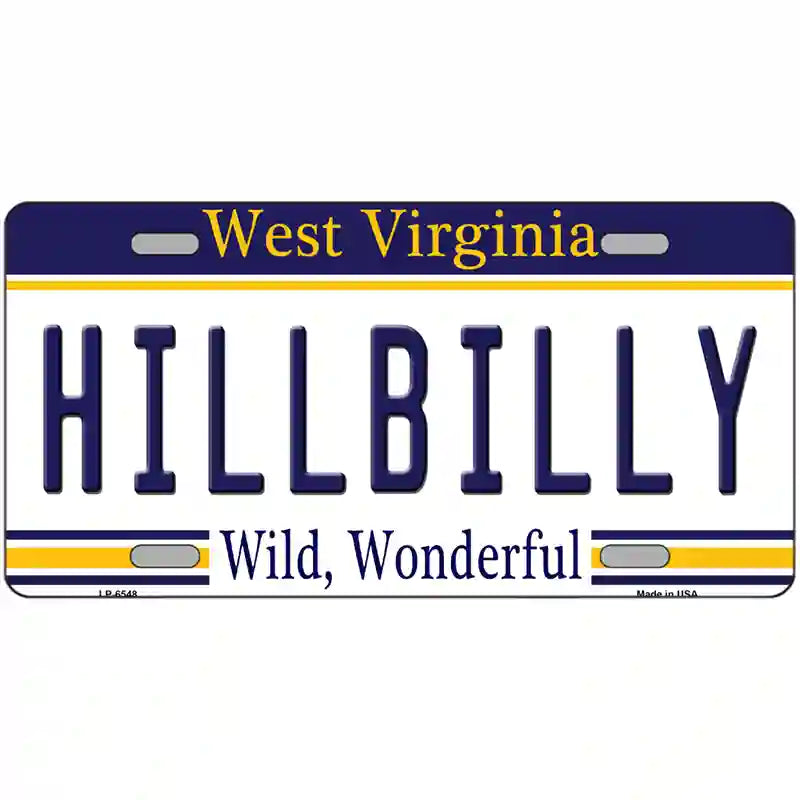 Hillbilly West Virginia Novelty Metal License Plate 24" x 12" (LLP)