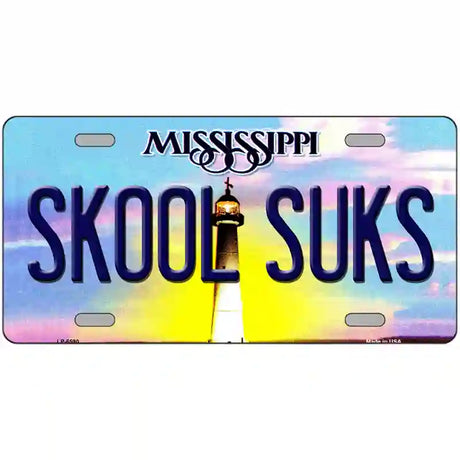 Skool Suks Mississippi Novelty Metal License Plate 24" x 12" (LLP)