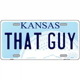 That Guy Kansas Novelty Metal License Plate 24" x 12" (LLP)