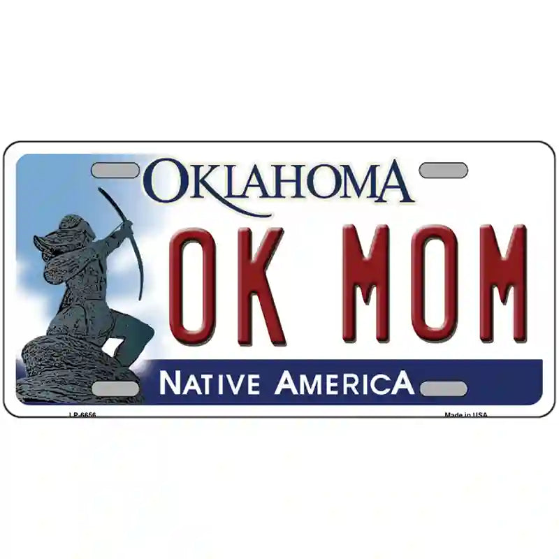 Ok Mom Oklahoma Novelty Metal License Plate 24" x 12" (LLP)