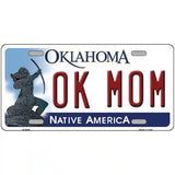 Ok Mom Oklahoma Novelty Metal License Plate 24" x 12" (LLP)