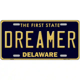 Dreamer Delaware Novelty Metal License Plate 24" x 12" (LLP)