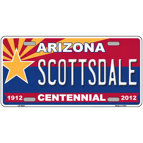 Arizona Centennial Scottsdale Novelty Metal License Plate 24" x 12" (LLP)