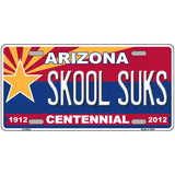 Arizona Centennial Skool Suks Novelty Metal License Plate 24" x 12" (LLP)