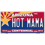 Arizona Centennial Hot Mama Novelty Metal License Plate 24" x 12" (LLP)