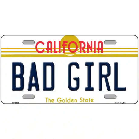 Bad Girl California Novelty Metal License Plate 24" x 12" (LLP)