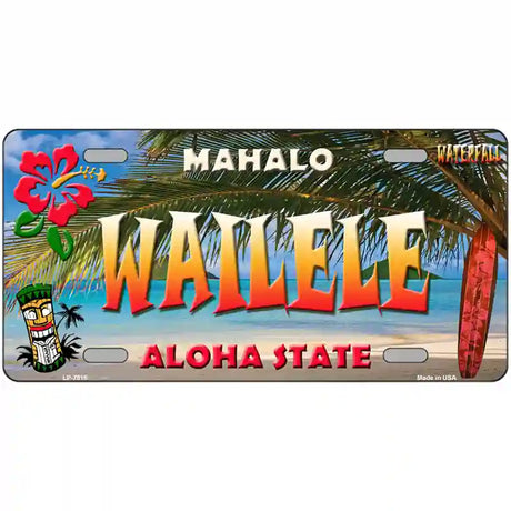 Wailele Hawaii State Novelty Metal License Plate 24" x 12" (LLP)