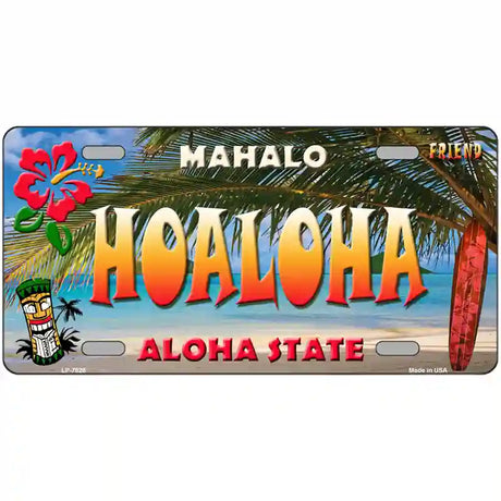 Hoaloha Hawaii State Novelty Metal License Plate 24" x 12" (LLP)