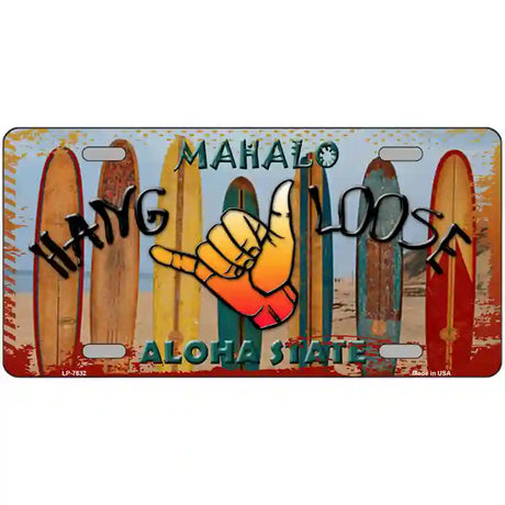 Hang Loose Surfboards Hawaii State Novelty Metal License Plate 24" x 12" (LLP)