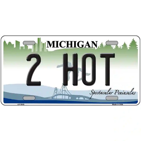 2 Hot Michigan Novelty Metal License Plate 24" x 12" (LLP)