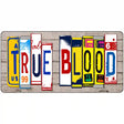 True Blood Wood License Plate Art Novelty Metal License Plate 24" x 12" (LLP)