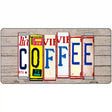 Coffee Wood License Plate Art Novelty Metal License Plate 24" x 12" (LLP)