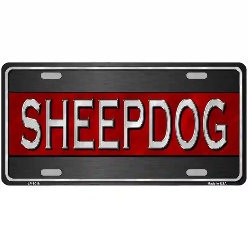 Sheepdog Thin Red Line Novelty Metal License Plate 24" x 12" (LLP)