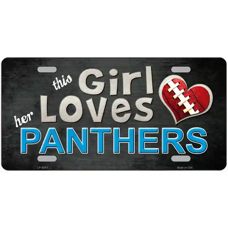 This Girl Loves Her Panthers Novelty Metal License Plate 24" x 12" (LLP)