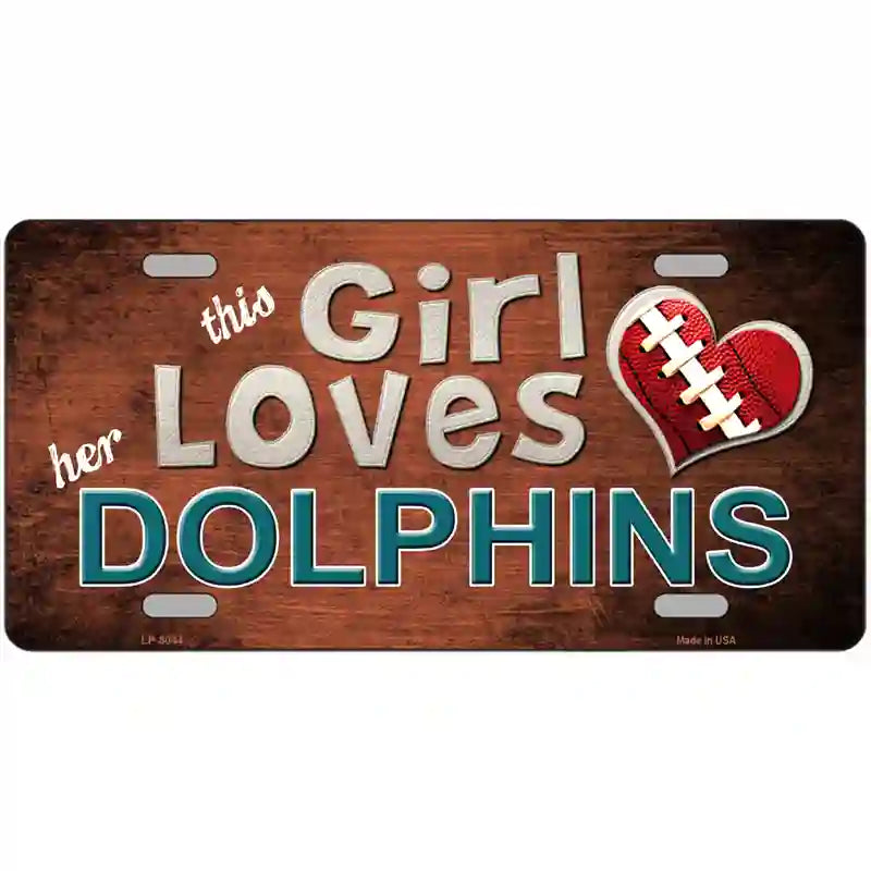 This Girl Loves Her Dolphins Novelty Metal License Plate 24" x 12" (LLP)