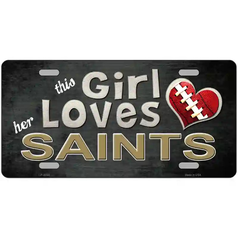 This Girl Loves Her Saints Novelty Metal License Plate 24" x 12" (LLP)