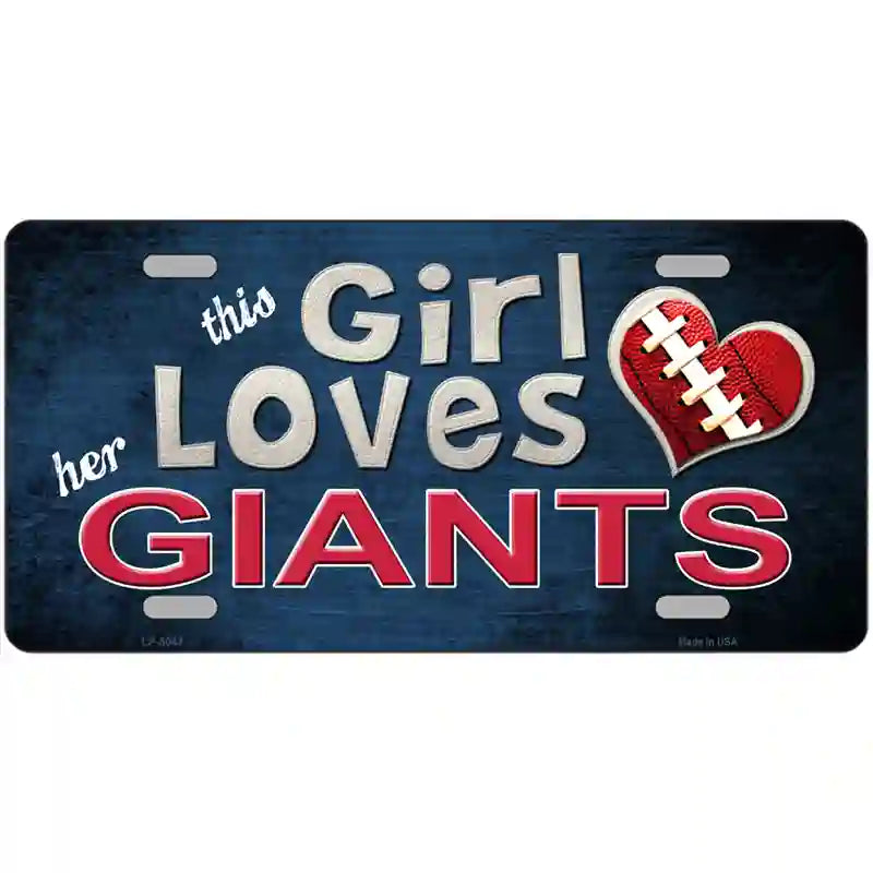 This Girl Loves Her Giants Novelty Metal License Plate 24" x 12" (LLP)