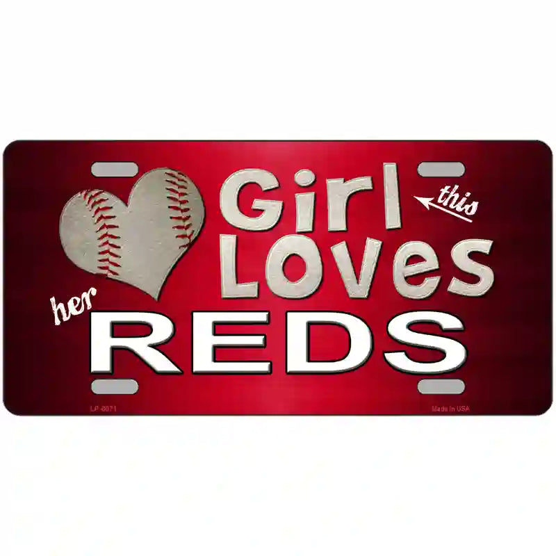 This Girl Loves Her Reds Novelty Metal License Plate 24" x 12" (LLP)