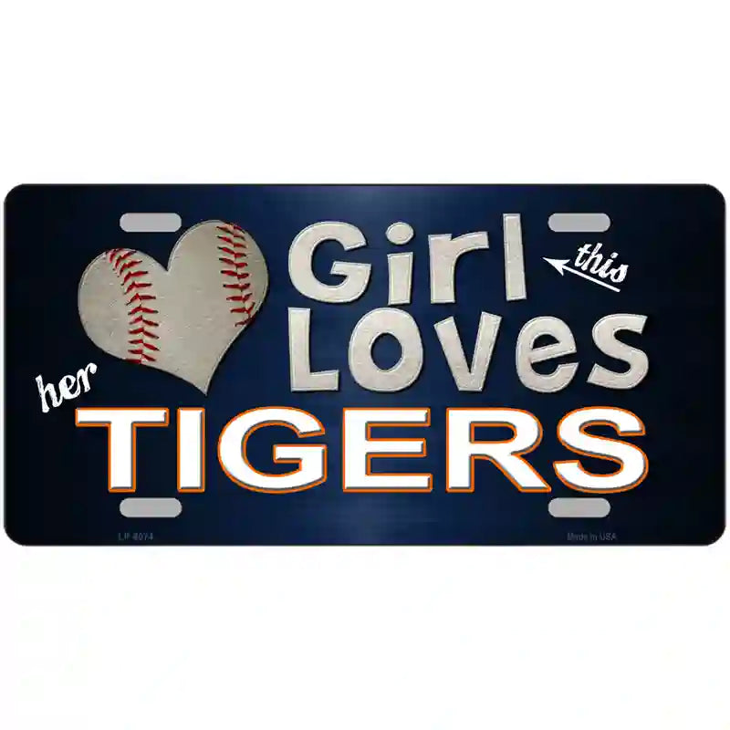 This Girl Loves Her Tigers Novelty Metal License Plate 24" x 12" (LLP)