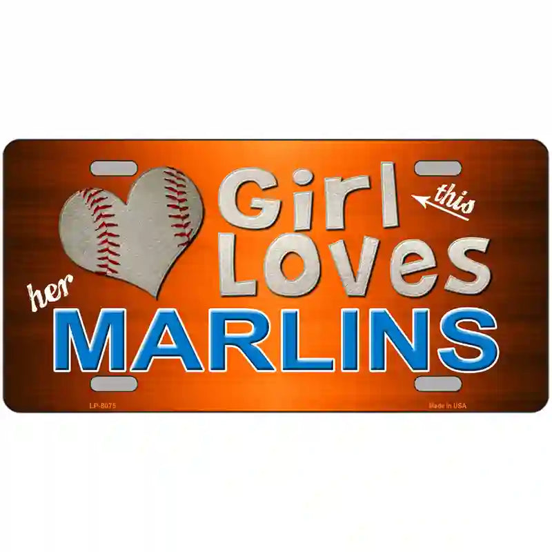 This Girl Loves Her Marlins Novelty Metal License Plate 24" x 12" (LLP)