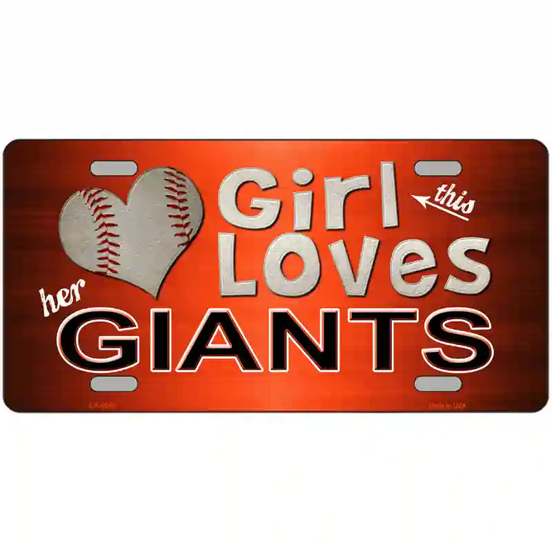 This Girl Loves Her Giants Baseball Novelty Metal License Plate 24" x 12" (LLP)