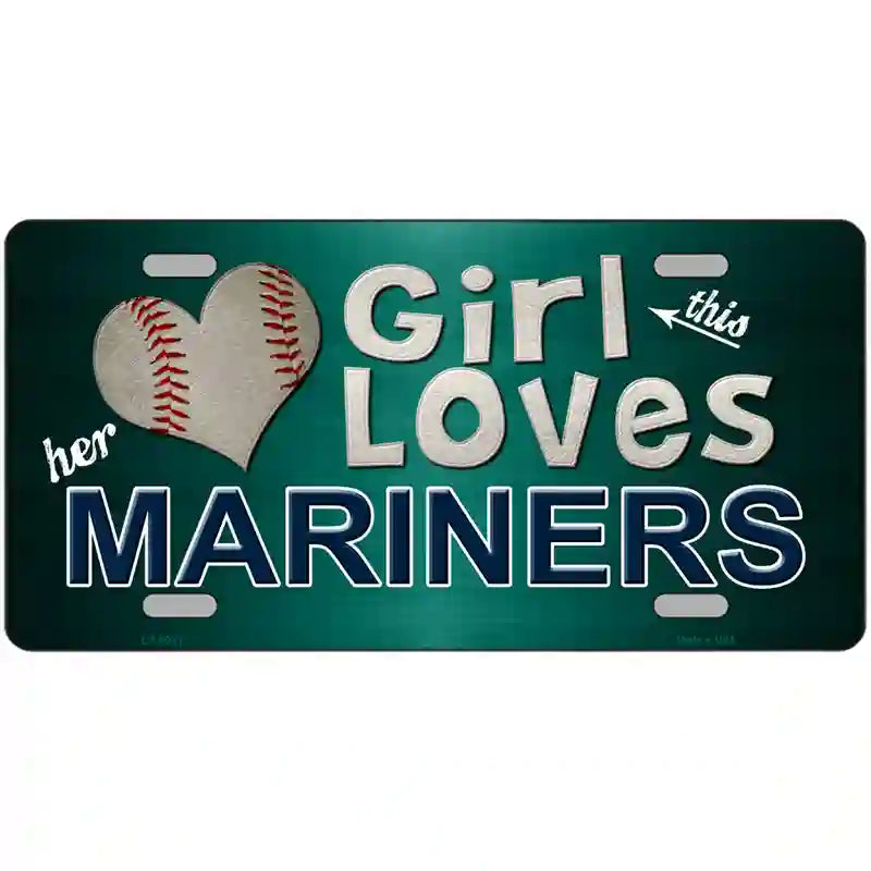 This Girl Loves Her Mariners Novelty Metal License Plate 24" x 12" (LLP)