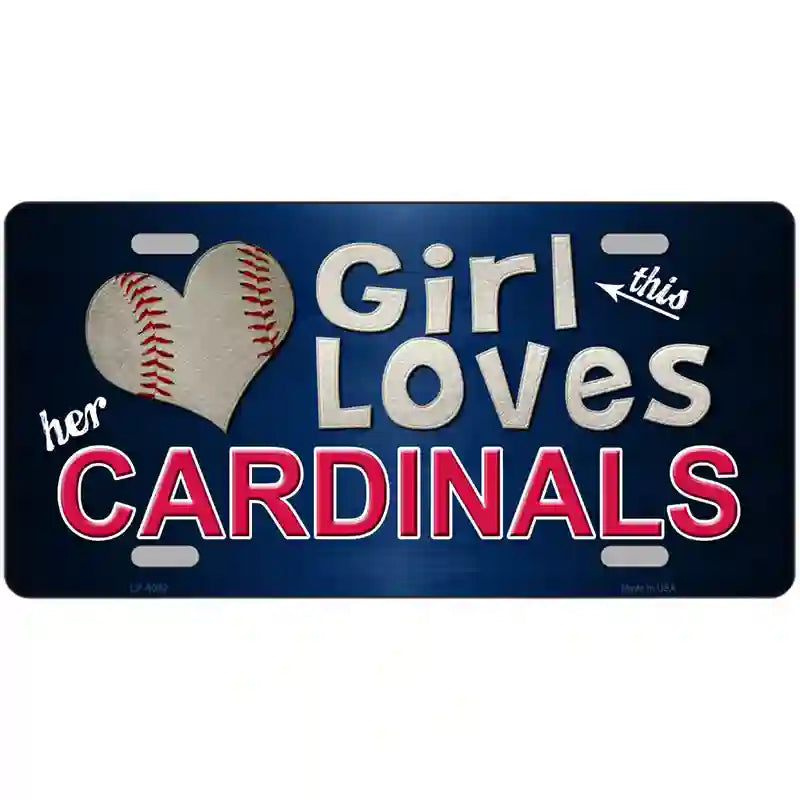 This Girl Loves Her Cardinals Baseball Novelty Metal License Plate 24" x 12" (LLP)