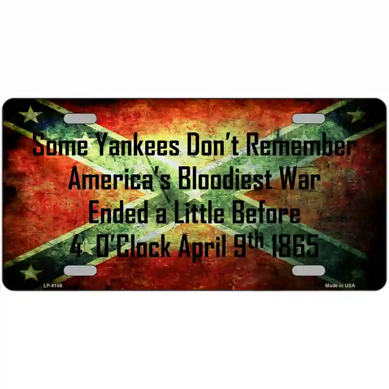 Some Yankees Dont Remember Novelty Metal License Plate 24" x 12" (LLP)