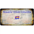 British Columbia Rusty Novelty Metal License Plate 24" x 12" (LLP) / Yes