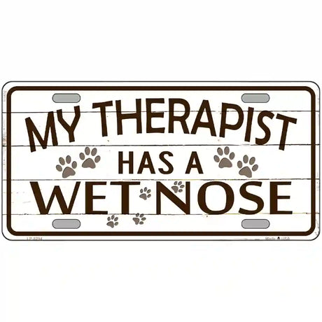 My Therapist Metal Novelty License Plate 24" x 12" (LLP)