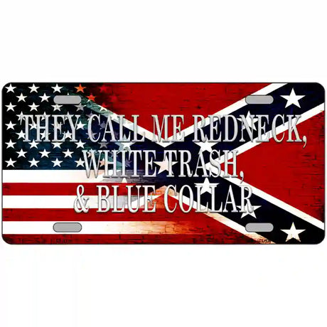 They Call Me Redneck Metal Novelty License Plate 24" x 12" (LLP)