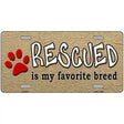 Rescued Is My Favorite Metal Novelty License Plate 24" x 12" (LLP)