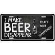 I Make Beer Disappear Metal Novelty License Plate 24" x 12" (LLP)