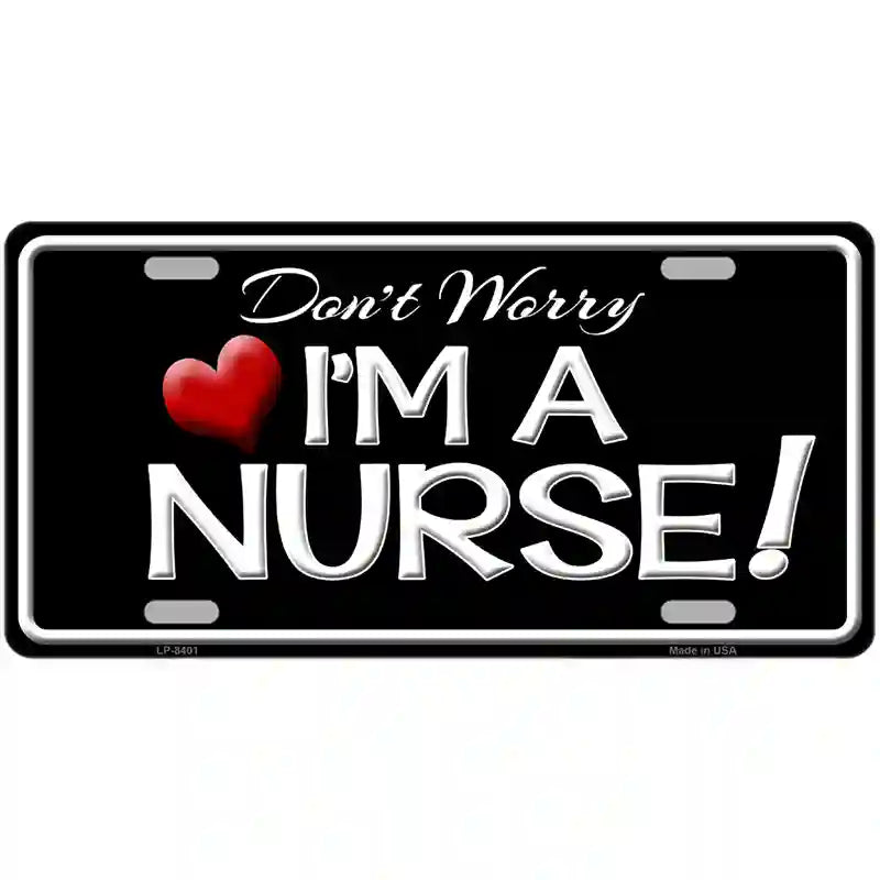 Im A Nurse Metal Novelty License Plate 24" x 12" (LLP)