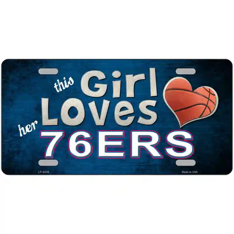 This Girl Loves Her 76ers Novelty Metal License Plate 24" x 12" (LLP)