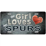 This Girl Loves Her Spurs Novelty Metal License Plate 24" x 12" (LLP)