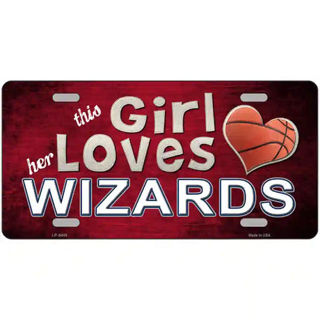 This Girl Loves Her Wizards Novelty Metal License Plate 24" x 12" (LLP)