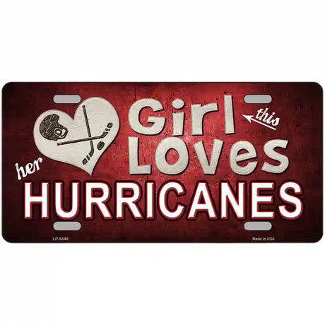 This Girl Loves Her Hurricanes Novelty Metal License Plate 24" x 12" (LLP)